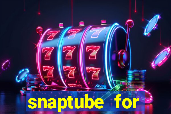 snaptube for windows 7